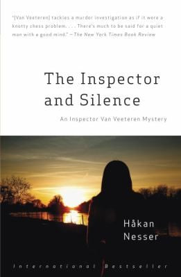 The Inspector and Silence: An Inspector Van Veeteren Mystery (5) (Inspector Van Veeteren Series) [Paperback] Nesser, Hakan