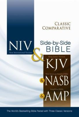 NIV, KJV, NASB, Amplified, Classic Comparative Parallel Bible, Hardcover: The World’s Bestselling Bible Paired with Three Classic Versions [Hardcover] Zondervan