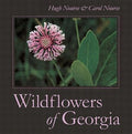 Wildflowers of Georgia [Hardcover] Nourse, Carol and Nourse, Hugh