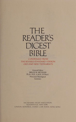 Reader's Digest Bible: Condensed from the Revised Standard Version Old and New Testaments Metzger, Bruce