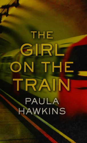 The Girl on the Train Hawkins, Paula