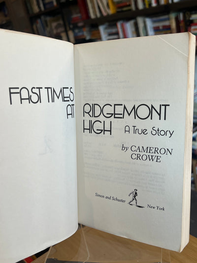 Fast Times at Ridgemont High — 1st edition, 1st printing paperback — 1981
