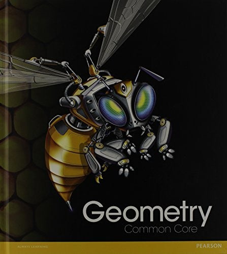Geometry: Common Core Grade 10 [Hardcover] Pearson Education, Inc.