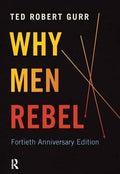 Why Men Rebel [Paperback] Gurr, Ted Robert