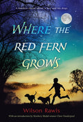 Where the Red Fern Grows [Paperback] Wilson Rawls