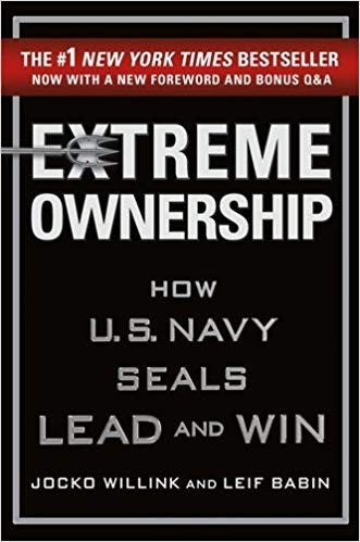 Extreme Ownership: How U.S. Navy SEALs Lead and Win (New Edition) (Extreme Ownership Series, 1) [Hardcover] Willink, Jocko and Babin, Leif