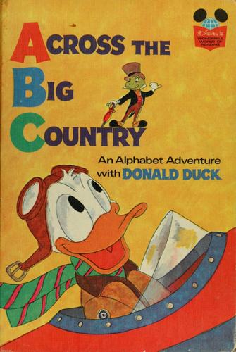 Across the Big Country: An Alphabet Adventure with Donald Duck G. Harrison Olesen