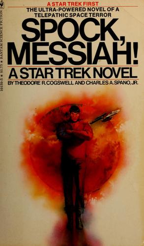 Spock, Messiah! [Paperback] Cogswell, Theodore R. And Spano, Charles A. Jr.