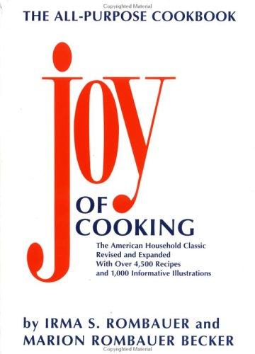 The Joy of Cooking, Revised and Expanded Edition Rombauer, Irma S. and Becker, Marion Rombauer