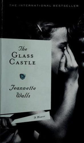 The Glass Castle: A Memoir [Mass Market Paperback] jeannette-walls