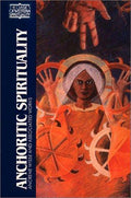 Anchoritic Spirituality: Ancrene Wisse and Associated Works (CLASSICS OF WESTERN SPIRITUALITY) Watson, Nicholas