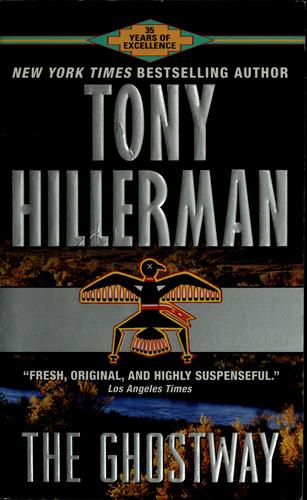 The Ghostway Hillerman, Tony