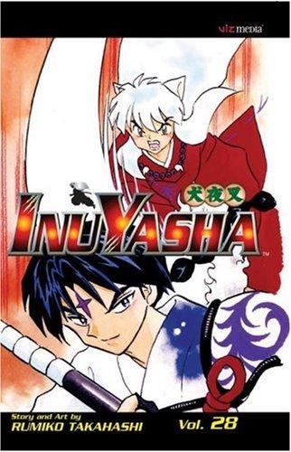 InuYasha, Vol. 28 Takahashi, Rumiko