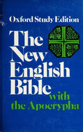 The New English Bible with the Apocrypha, Oxford Study Edition Samuel Sandmel