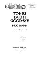 To Kiss Earth Goodbye Swann