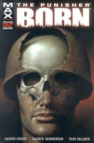 Punisher: Born Garth Ennis and Darick Robertson