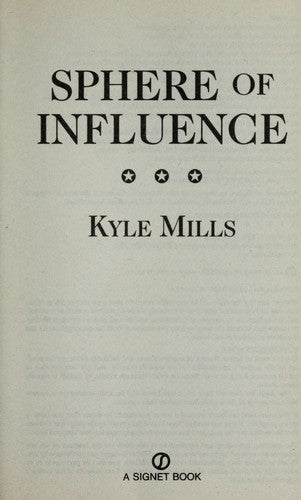 Sphere of Influence Mills, Kyle