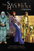 The Secret History Omnibus Volume 3 [Hardcover] Pecau, Jean-Pierre and Kordey, Igor