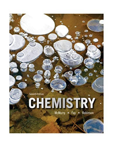 Chemistry (7th Edition) McMurry, John E.; Fay, Robert C. and Robinson, Jill Kirsten
