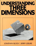 Understanding Three Dimensions [Paperback] Block, Jonathan and Leisure, Jerry
