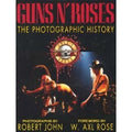 Guns N' Roses: The Photographic History John, Robert