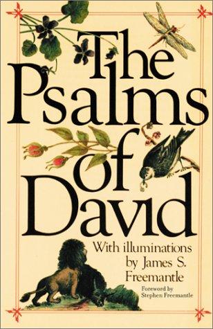 The Psalms of David [Hardcover] Freemantle, James S. and Freemantle, Stephen