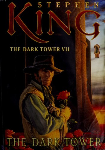 The Dark Tower VII: The Dark Tower (7) [Paperback] King, Stephen and Whelan, Michael