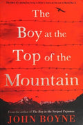 The Boy at the Top of the Mountain [Paperback] Boyne, John
