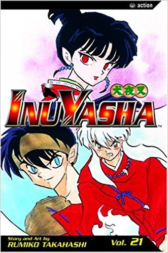 Inuyasha, Vol. 21 Takahashi, Rumiko