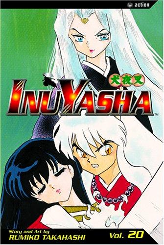 Inuyasha, Vol. 20 Takahashi, Rumiko