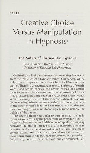 Creative Choice in Hypnosis (The Seminars, Workshops, and Lectures of Milton H. Erickson, Vol 4) Erickson, Milton H.; Rossi, Ernest L. and Ryan, Margaret O.