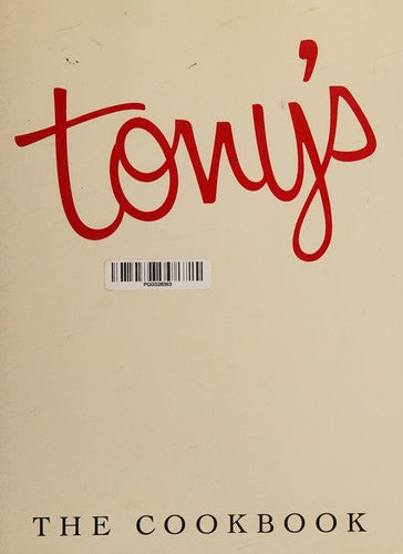 Tony's: The Cookbook Fuermann, George