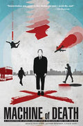 Machine of Death: A collection of stories about people who know how they will die North, Ryan; Bennardo, Matthew and Malki !, David
