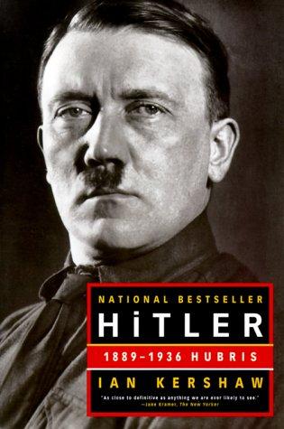 Hitler: 1889-1936 Hubris [Paperback] Kershaw, Ian