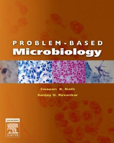 Problem-Based Microbiology [Paperback] Swapan Kumar Nath and Sanjay G. Revankar