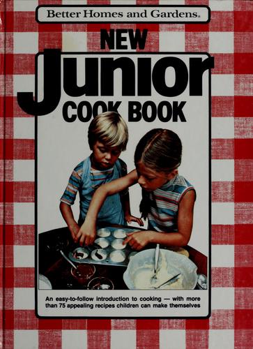 Better Homes and Gardens New Junior Cook Book [Hardcover] Better Homes and Gardens