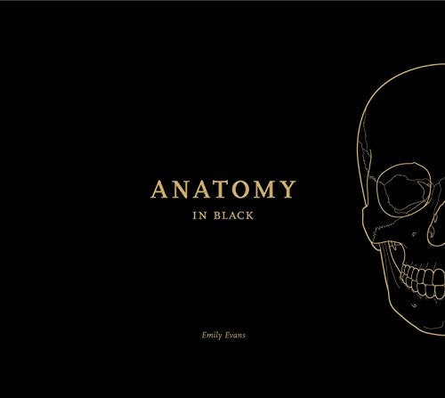 Anatomy in Black Evans, Emily