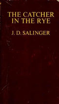 The Catcher in the Rye Salinger, J. D.