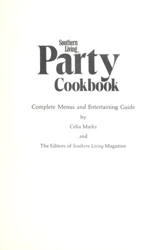 Southern Living Party Cookbook Marks, Celia