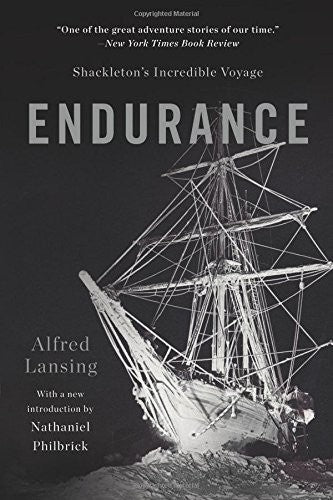 Endurance: Shackleton's Incredible Voyage [Paperback] Alfred Lansing and Nathaniel Philbrick