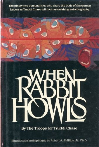 When Rabbit Howls Chase, Truddi