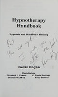 Hypnotherapy Handbook: Hypnosis and Mindbody Healing in the 21st Century [Paperback] Hogan, Kevin; Hogan, Kevin L.