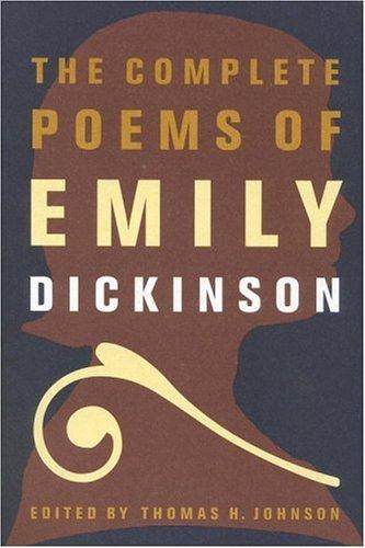 The Complete Poems of Emily Dickinson [Paperback] Emily Dickinson and Thomas H. Johnson