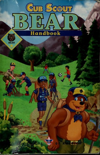 Cub Scout Bear Handbook Boy Scouts of America