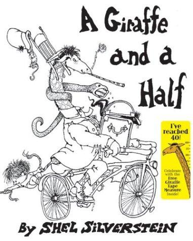 A Giraffe and a Half by Shel Silverstein (January 01,1964) [Hardcover]