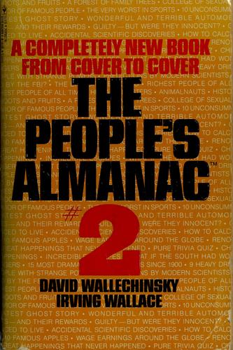 The People's Almanac #2: A Completely New Book from Cover to Cover [Paperback] David Wallechinsky