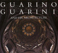 Guarino Guarini and His Architecture Meek, H. A.