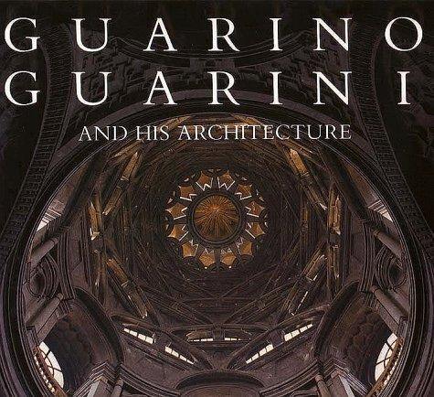 Guarino Guarini and His Architecture Meek, H. A.