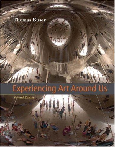 Experiencing Art Around Us (with CD-ROM) Buser, Thomas