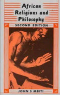 African Religions & Philosophy Mbiti, John S.